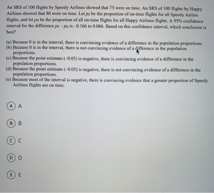 An srs of 100 flights by speedy airlines